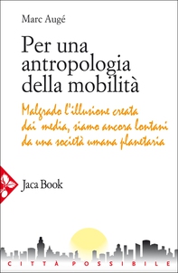 Per una antropologia della mobilità - Librerie.coop Per una antropologia della mobilità - Librerie.coop