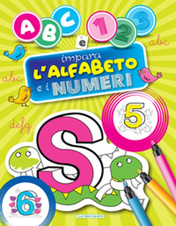 ABC e 123. Impara l'alfabeto e i numeri - Librerie.coop ABC e 123. Impara l'alfabeto e i numeri - Librerie.coop