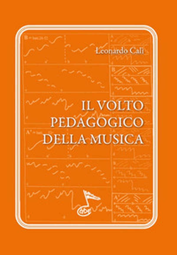 Il volto pedagogico della musica - Librerie.coop