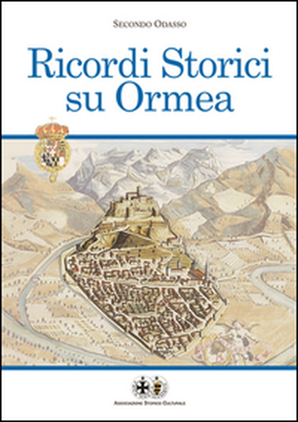 Ricordi storici su Ormea - Librerie.coop Ricordi storici su Ormea - Librerie.coop