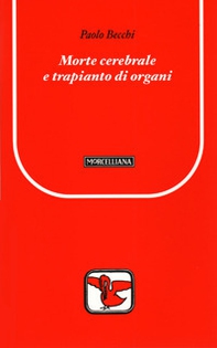 Morte cerebrale e trapianto di organi - Librerie.coop