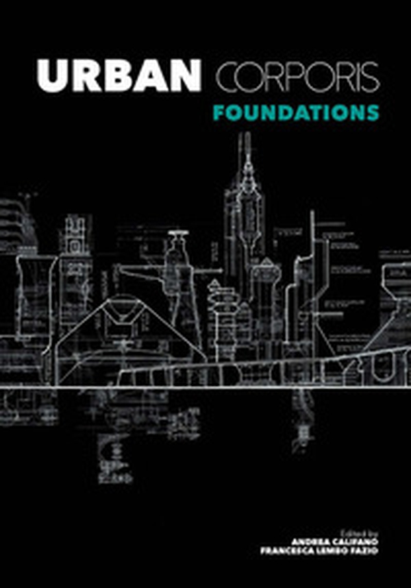 Urban corporis. Foundations - Librerie.coop