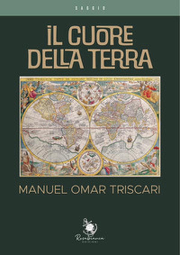 Il cuore della Terra - Librerie.coop Il cuore della Terra - Librerie.coop