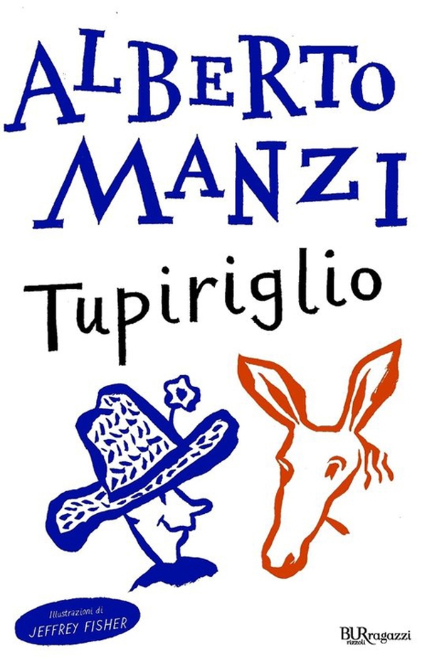 Tupiriglio - Librerie.coop Tupiriglio - Librerie.coop