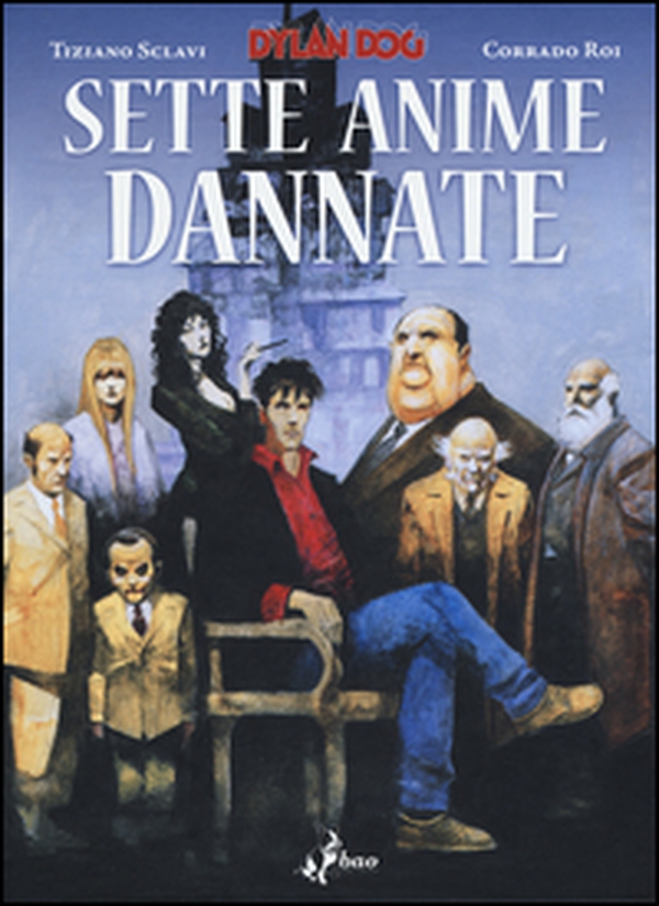 Dylan Dog. Sette anime dannate - Librerie.coop Dylan Dog. Sette anime dannate - Librerie.coop