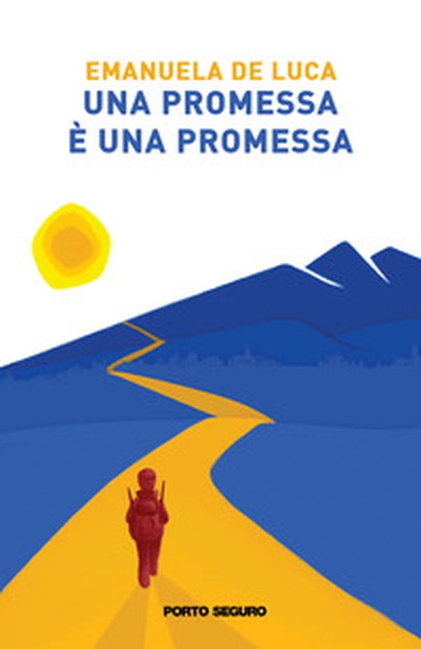 Una promessa è una promessa - Librerie.coop Una promessa è una promessa - Librerie.coop