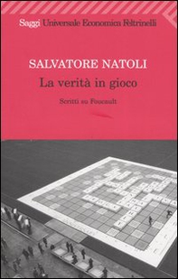 La verità in gioco. Scritti su Foucault - Librerie.coop La verità in gioco. Scritti su Foucault - Librerie.coop