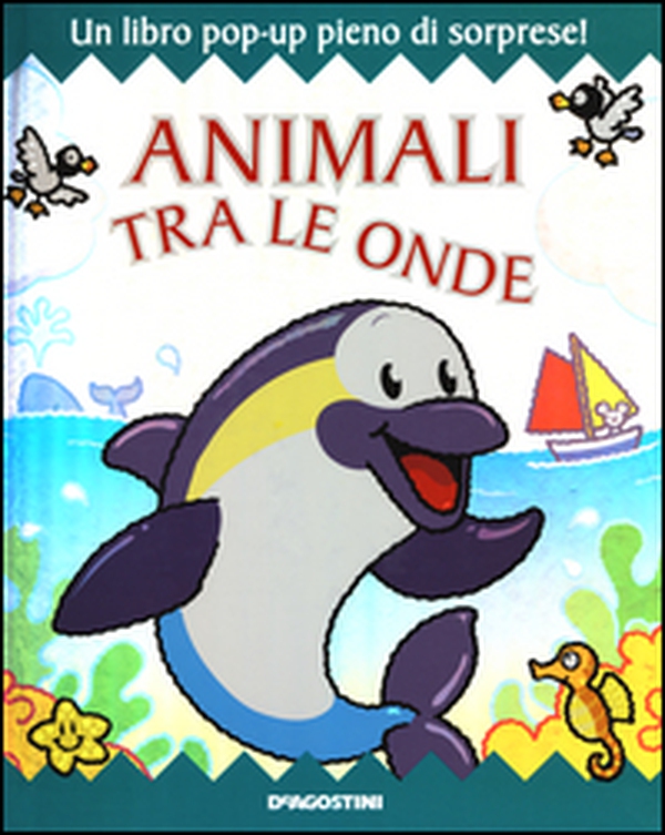 Animali tra le onde. Libro pop-up - Librerie.coop Animali tra le onde. Libro pop-up - Librerie.coop