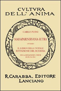 Mahaparinirvana-sutra ovvero il libro della totale estinzione del Buddha - Librerie.coop