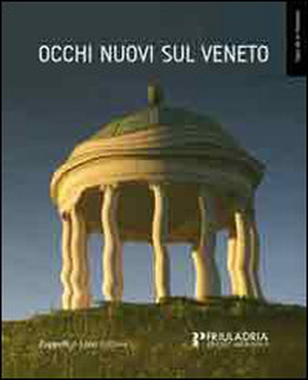 Occhi nuovi sul Veneto - Librerie.coop Occhi nuovi sul Veneto - Librerie.coop
