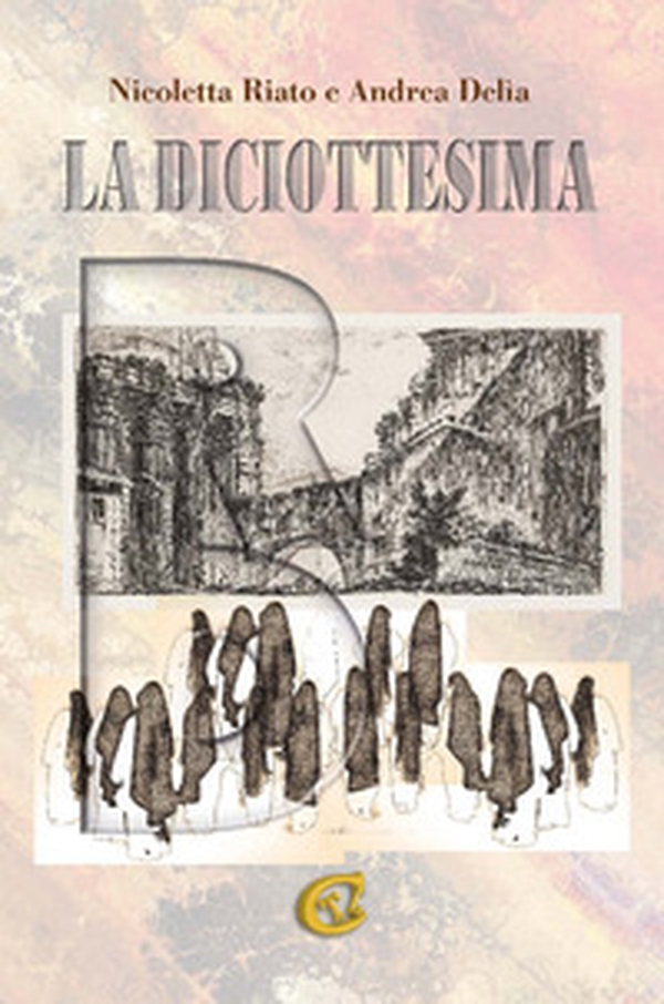 La diciottesima - Librerie.coop La diciottesima - Librerie.coop