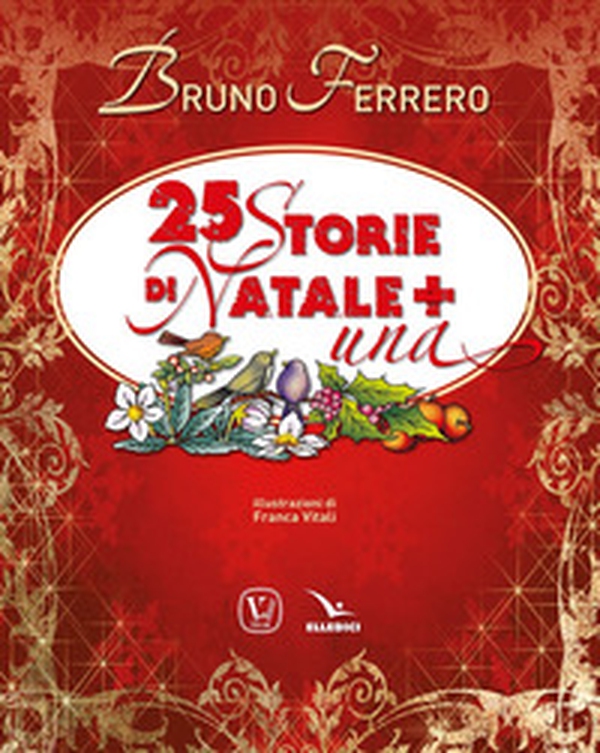 25 Storie di Natale + una - Librerie.coop 25 Storie di Natale + una - Librerie.coop