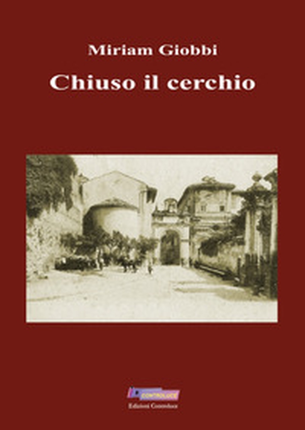 Chiuso il cerchio - Librerie.coop Chiuso il cerchio - Librerie.coop
