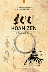 Cento koan zen. Il flauto di ferro - Librerie.coop Cento koan zen. Il flauto di ferro - Librerie.coop