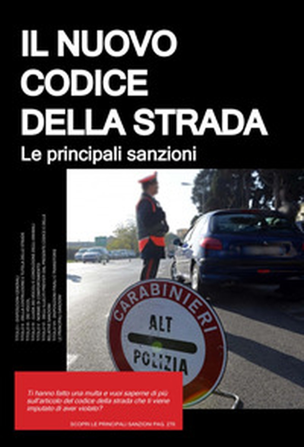 Il nuovo codice della strada - Librerie.coop Il nuovo codice della strada - Librerie.coop