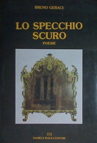 Lo specchio scuro - Librerie.coop Lo specchio scuro - Librerie.coop