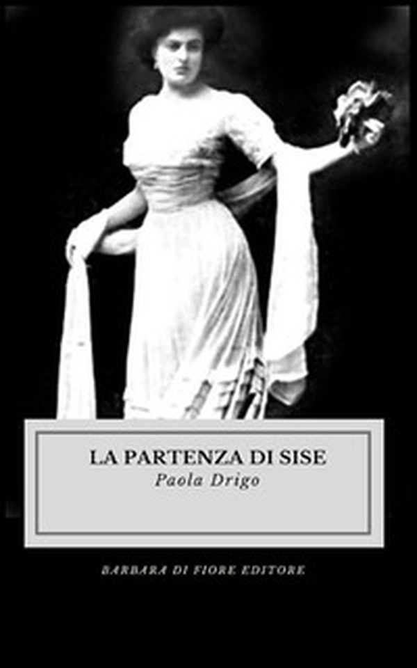 La partenza di Sise - Librerie.coop La partenza di Sise - Librerie.coop