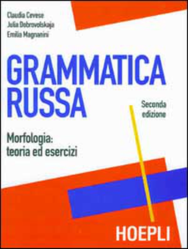 Grammatica russa - Librerie.coop Grammatica russa - Librerie.coop