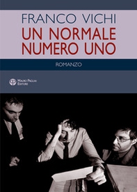 Un normale numero uno - Librerie.coop Un normale numero uno - Librerie.coop