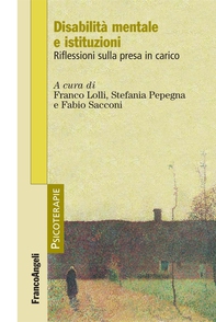 Disabilità mentale e istituzioni. Riflessioni sulla presa in carico - Librerie.coop
