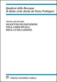 Oggetto ed esenzioni nella disciplina della collazione - Librerie.coop