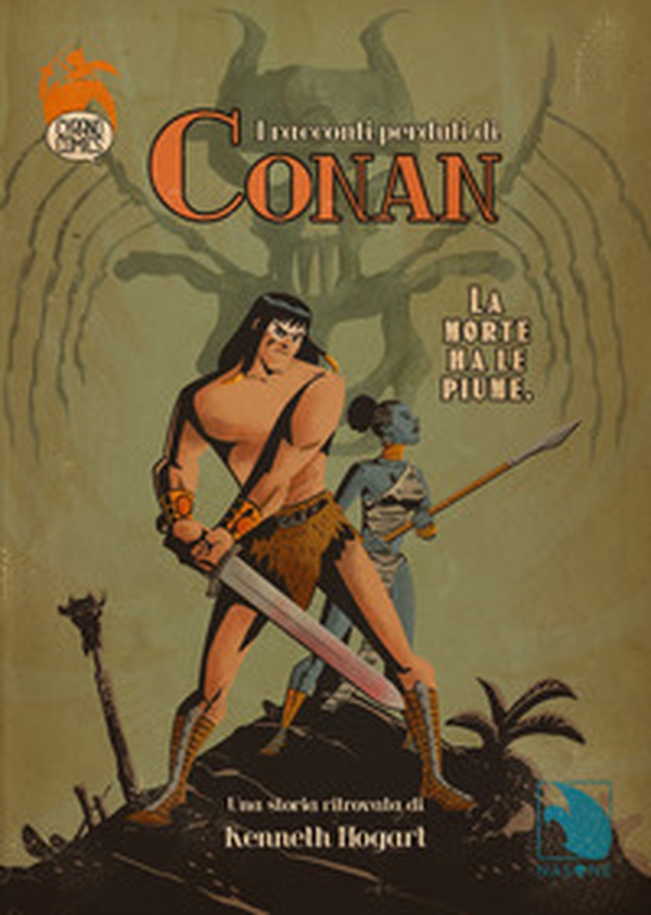La morte ha le piume. I racconti perduti di Conan - Librerie.coop La morte ha le piume. I racconti perduti di Conan - Librerie.coop