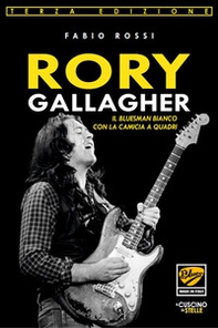 Rory Gallagher. Il bluesman bianco con la camicia a quadri - Librerie.coop