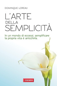 L'arte della semplicità - Librerie.coop