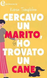 Cercavo un marito ho trovato un cane (eLit) - Librerie.coop Cercavo un marito ho trovato un cane (eLit) - Librerie.coop