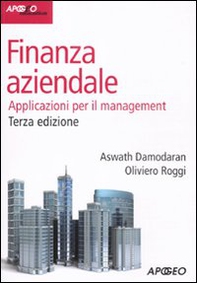 Finanza aziendale. Applicazioni per il management - Librerie.coop Finanza aziendale. Applicazioni per il management - Librerie.coop