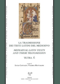 Te.Tra. La trasmissione dei testi latini del Medioevo - Librerie.coop