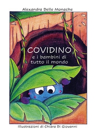Covidino e i bambini di tutto il mondo - Librerie.coop