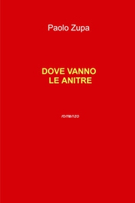 Dove vanno le anitre - Librerie.coop