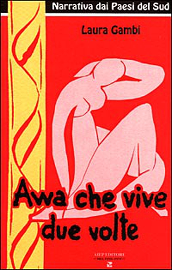 Awa che vive due volte - Librerie.coop Awa che vive due volte - Librerie.coop