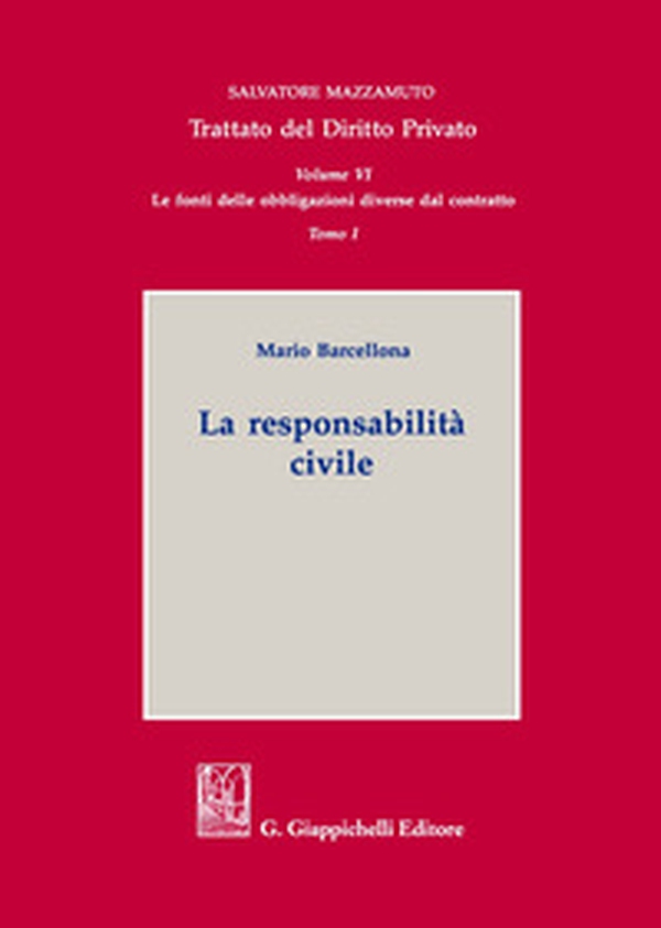 La responsabilità civile - Librerie.coop La responsabilità civile - Librerie.coop
