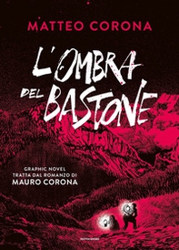 L'ombra del bastone - Librerie.coop