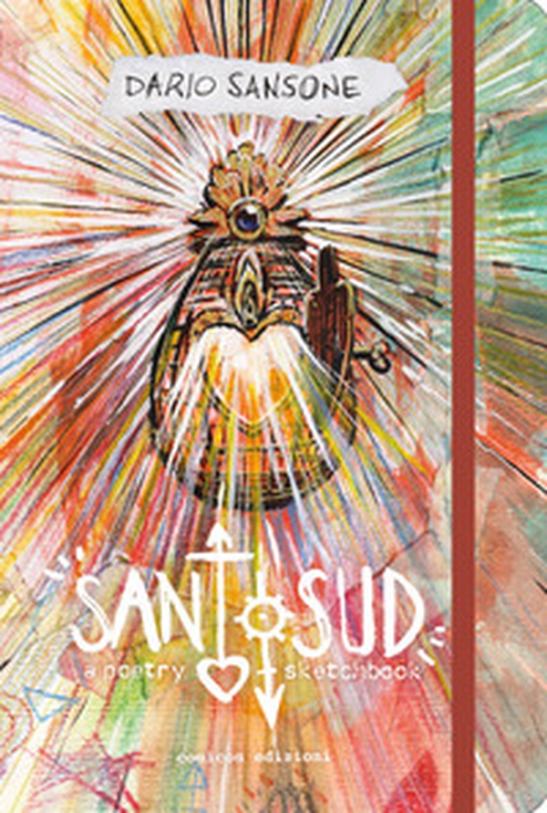 Santo sud. A poetry sketchbook - Librerie.coop Santo sud. A poetry sketchbook - Librerie.coop
