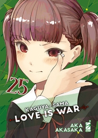 Kaguya-sama. Love is war - Vol. 25 - Librerie.coop