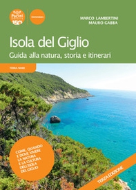 Isola del Giglio. Guida alla natura, storia e itinerari - Librerie.coop
