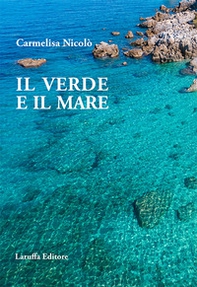 Il verde e il mare - Librerie.coop