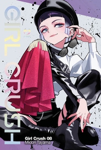 Girl crush - Vol. 8 - Librerie.coop