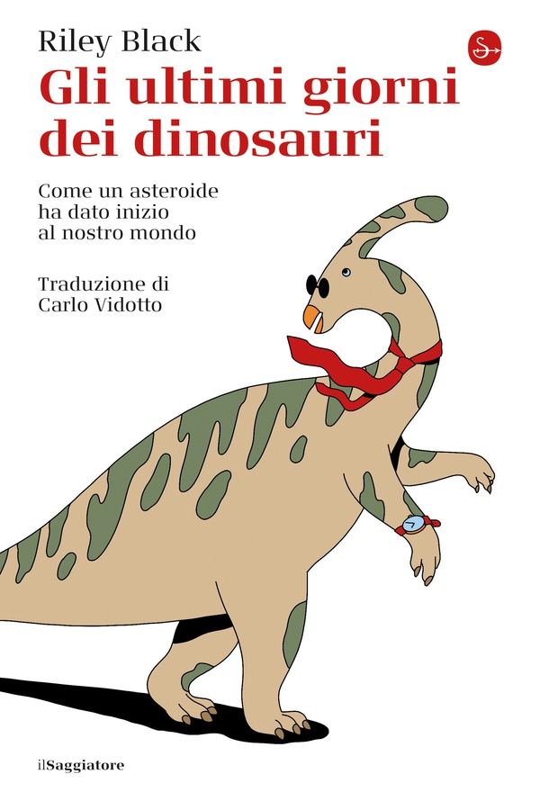 Gli ultimi giorni dei dinosauri - Librerie.coop Gli ultimi giorni dei dinosauri - Librerie.coop