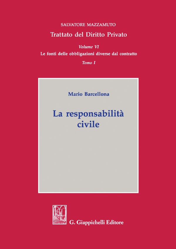Tomo I. La responsabilità civile - e-Book - Librerie.coop Tomo I. La responsabilità civile - e-Book - Librerie.coop