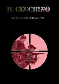 Il cecchino - Librerie.coop Il cecchino - Librerie.coop