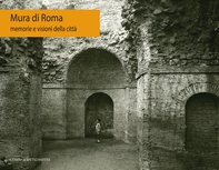 Mura di Roma - Librerie.coop