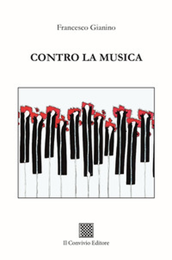 Contro la musica - Librerie.coop Contro la musica - Librerie.coop