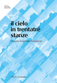 Il cielo in trentatré stanze. Cronache di architetti #restatiacasa - Librerie.coop