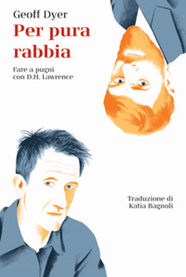 Per pura rabbia. Fare a pugni con D.H. Lawrence - Librerie.coop Per pura rabbia. Fare a pugni con D.H. Lawrence - Librerie.coop