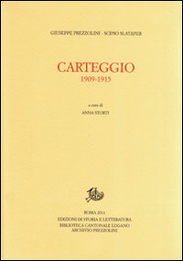 Carteggio 1909-1915 - Librerie.coop Carteggio 1909-1915 - Librerie.coop