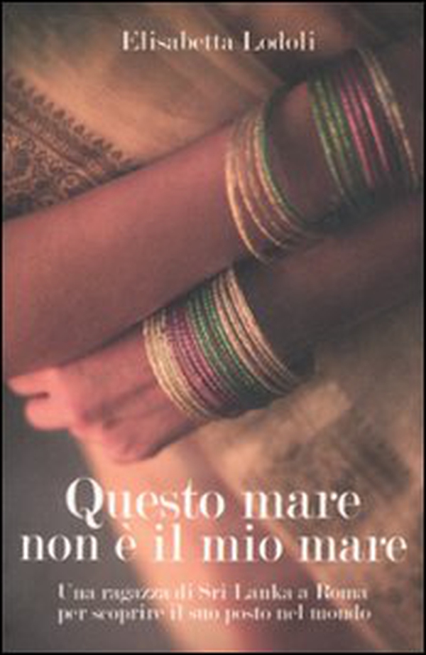 Questo mare non è il mio mare - Librerie.coop Questo mare non è il mio mare - Librerie.coop